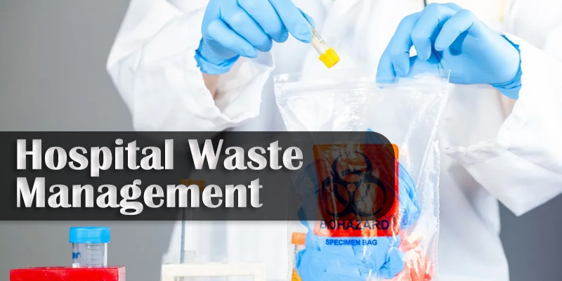 Hospital Waste Management Hospital Waste Management